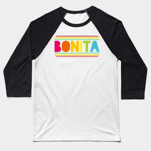 Bonita - Beautiful - retro design Baseball T-Shirt by verde